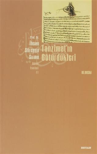 Tanzimat ın Götürdükleri