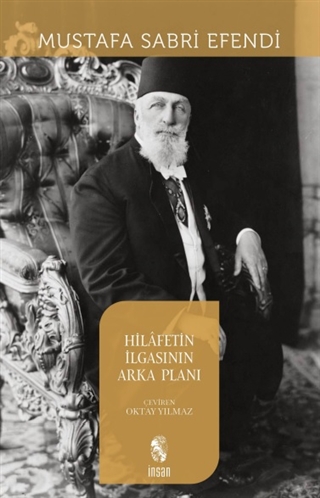 Hilafetin İlgasının Arka Planı