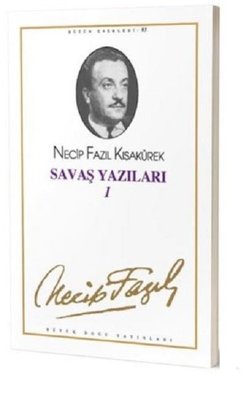 Savaş Yazıları 1 75 Necip Fazıl Bütün Eserleri