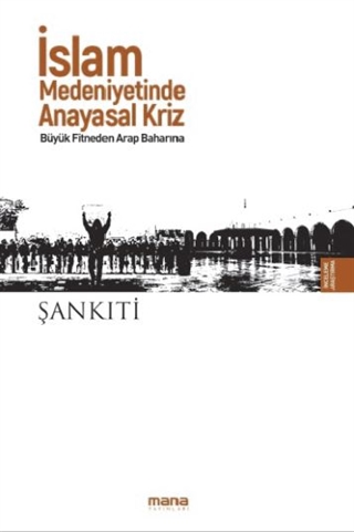 İslam Medeniyetinde Anayasal Kriz