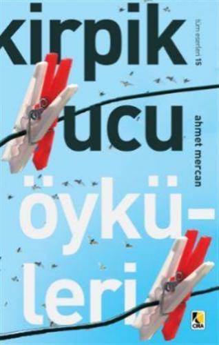 Kirpik Ucu Öyküleri