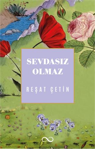 Sevdasız Olmaz