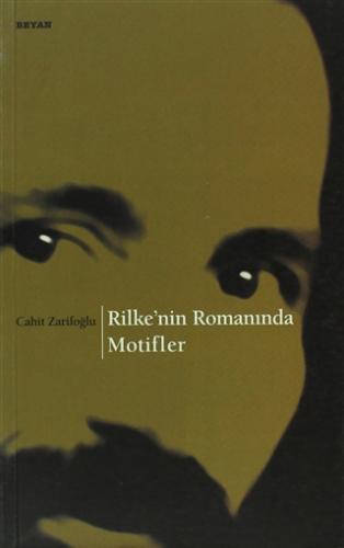 Rilke nin Romanında Motifler