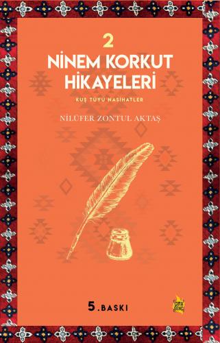 Ninem Korkut Hikayeleri 2