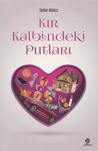 Kır Kalbindeki Putları
