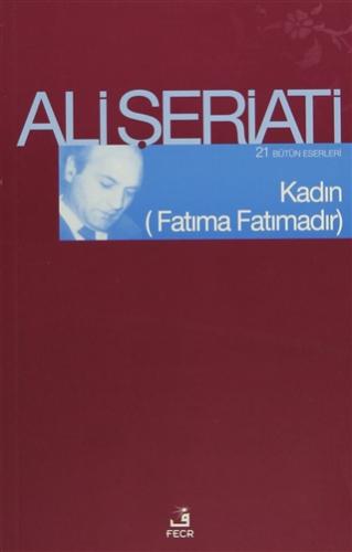 Kadın Fatıma Fatımadır