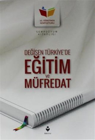 Değişen Türkiye de Eğitim ve Müfredat