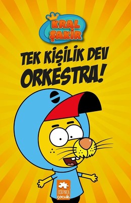 Tek Kişilik Dev Orkestra Kral Şakir 1
