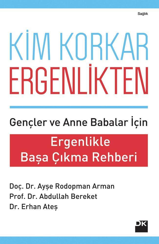 Kim Korkar Ergenlikten SC