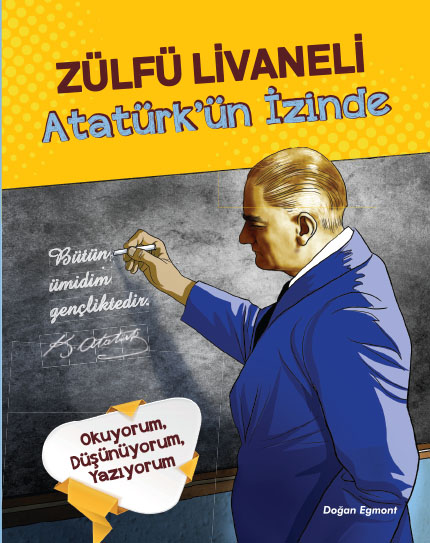 Atatürk ün İzinde