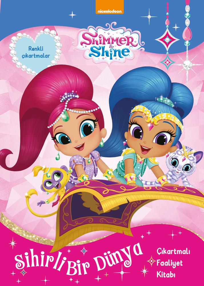 Shimmer Shine Sihirli Bir Dünya Çıkartmalı Faaliyet