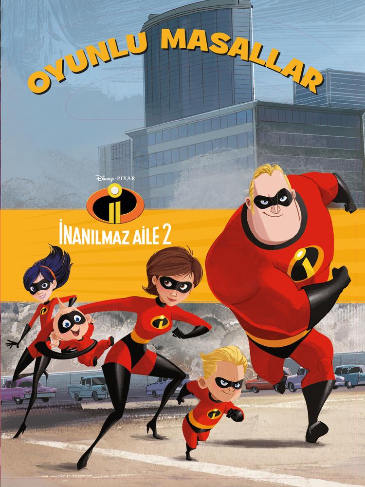 İnanılmaz Aile 2 Oyunlu Masallar