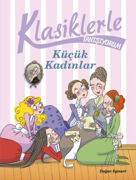Klasiklerle Tanışıyorum Küçük Kadınlar