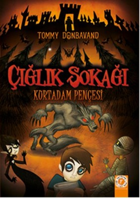 Çığlık Sokağı Kurtadam Pençesi