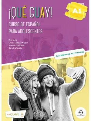 Qué guay A1 Cuaderno De Actividades