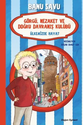 Ülkemizde Hayat 6 Görgü Nezaket ve Doğru Davranış Kulübü