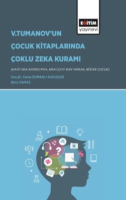V Tumanov un Çocuk Kitaplarında Çoklu Zeka Kuramı
