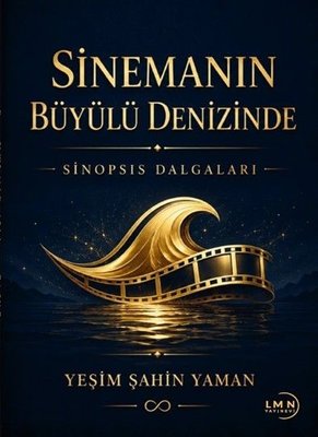 Sinemanın Büyülü Denizinde Sinopsis Dalgaları