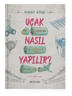 Uçak Nasıl Yapılır