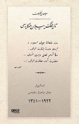 Tarihin Yılan Hikâyesi Osmanlıca