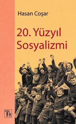 20 Yüzyıl Sosyalizmi
