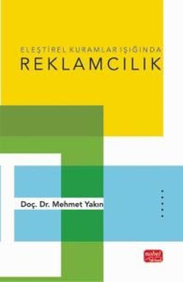 Eleştirel Kuramlar Işığında REKLAMCILIK