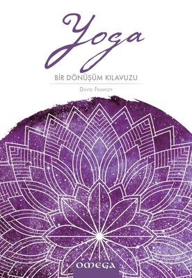 Yoga Bir Dönüşüm Kılavuzu