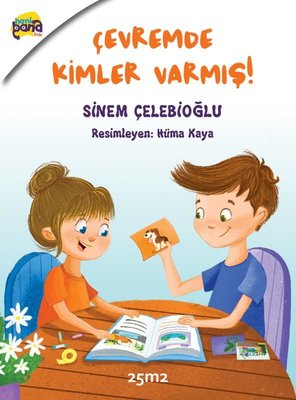 Çevremde Kimler Varmış