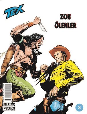 Tex Sayı 3 Zor Ölenler