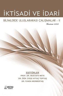 İktisadi ve İdari Bilimlerde Uluslararası Araştırm