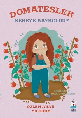 Domatesler Nereye Kayboldu