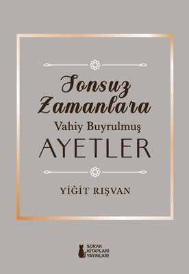 Sonsuz Zamanlara Vahiy Buyrulmus Ayetler