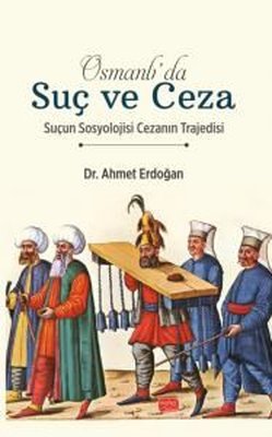Osmanlı da Suç ve Ceza