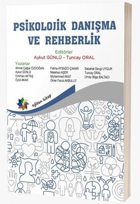 Geleneksel ve Güncel Psikolojik Danışma Kuramları