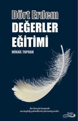 Dört Erdem Değerler Eğitimi