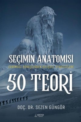 Seçimin Anatomisi 50 Teori