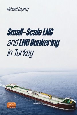 Small Scale LNG and LNG Bunkering in Turkey