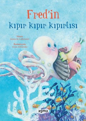 Fred in Kıpır Kıpır Kıpırtısı