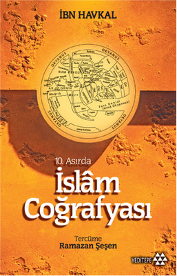 10 Asırda İslam Coğrafyası