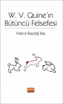 W V Quine ın Bütüncü Felsefesi