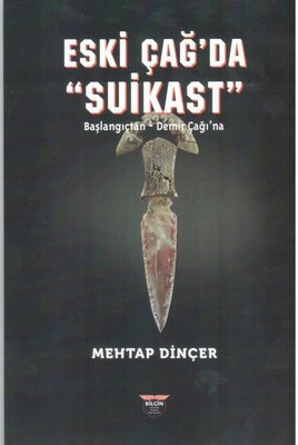 Eski Çağ da Suikast