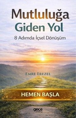 Mutluluğa Giden Yol