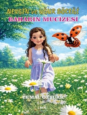 Nevşin ve Uğur Böceği
