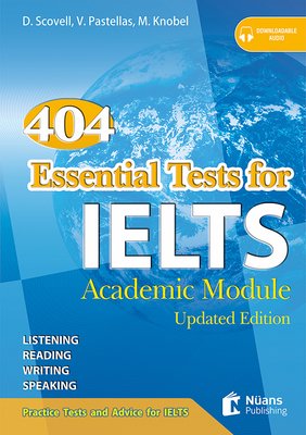 404 Essential Tests For Ielts Academic Module With Mp3 Audio Cd