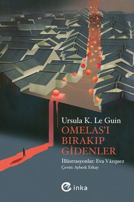 Omelas ı Bırakıp Gidenler
