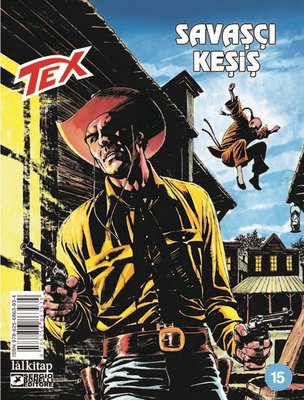 Tex Sayı 15 Savaşçı Keşiş