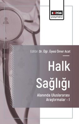 Halk Sağlığı Alanında Uluslararası Araştırmalar I