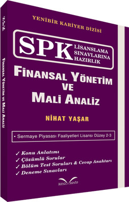 SPK Lisanslama Sınavlarına Hazırlık Finansal Yönetim ve Mali Analiz
