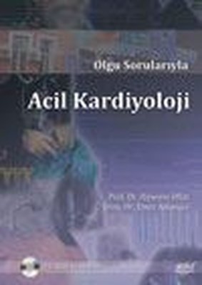 Olgu Sorularıyla Acil Kardiyoloji CD