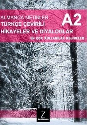 Almanca Metinler Türkçe Çevirili Hikayeler ve Diyaloglar A1 En Çok Kullanılan Kelimeler